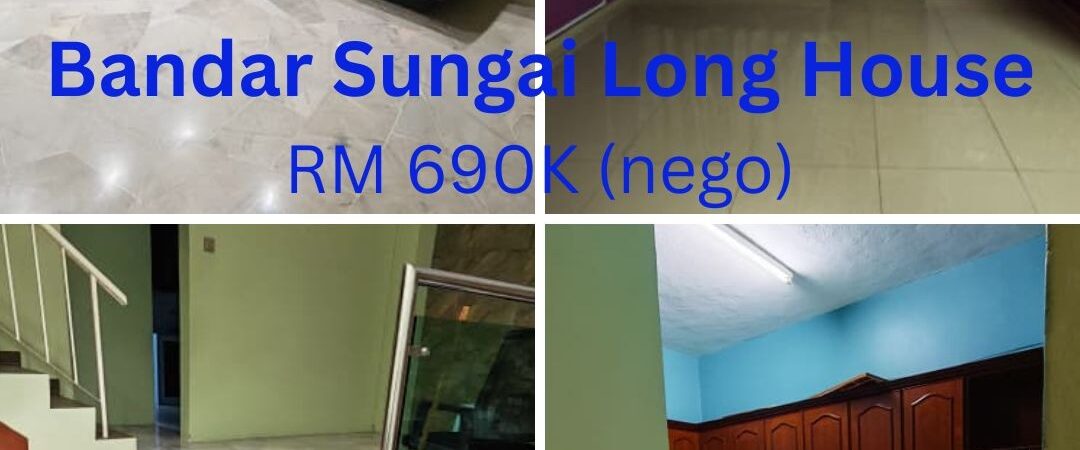 Kajang Bandar Sungai Long Double Storey House